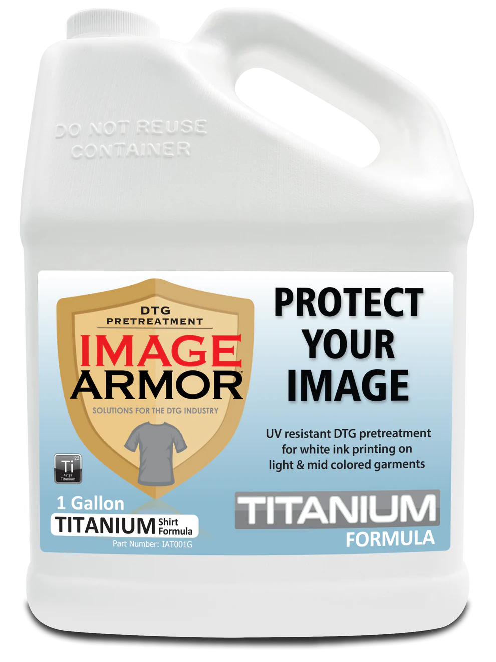 DTG pretreatment 1 Gallon. Image armor's new titanium t shirt pretreatment formula